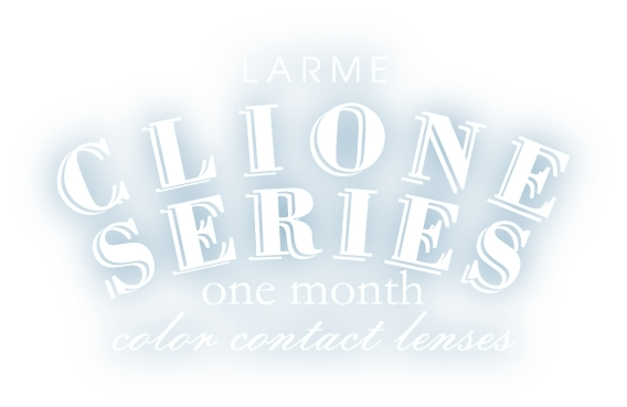 LARME CLIONE SERIES MONTHLY