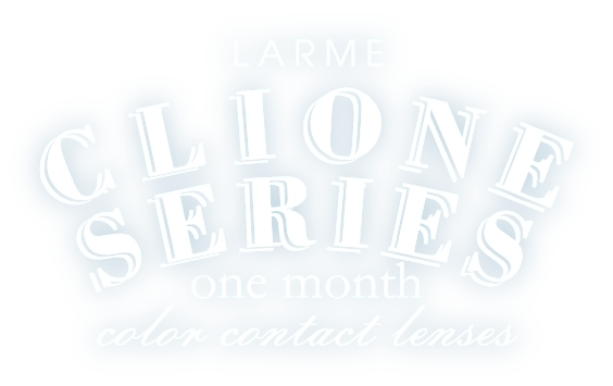 LARME CLIONE SERIES ONE MONTH