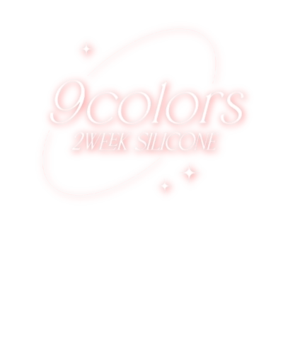 9 colors 2WEEK SILICONE