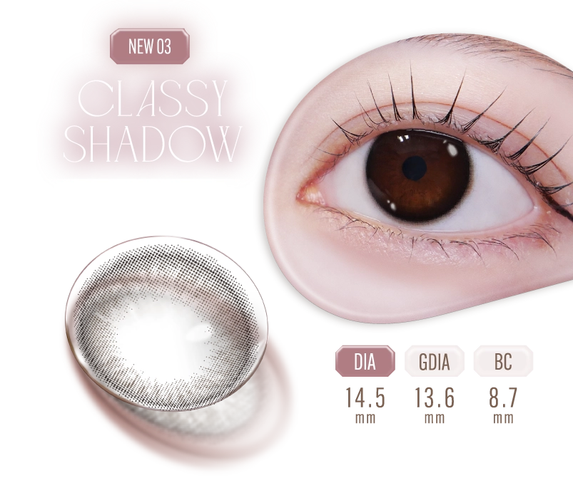 NEW 03 CLASSY SHADOW、DIA 15.0mm 着用画像とレンズ詳細
